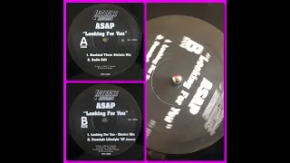 A.S.A.P. - Looking For You (1997 Canadian Electro Freestyle Remix)