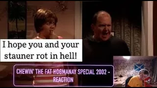 Chewin' The Fat Hogmanay Special 2002 - REACTION - Englishman Watches For The 1ST Time!