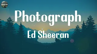 Ed Sheeran - Photograph [Lyrics] || John Legend, Stephen Sanchez,