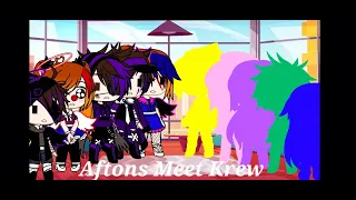 The Afton Family Meets The Krew/ FNAF/ ORIGINAL?/ Gacha_LiaYT