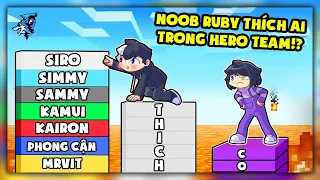 Siro Thử Thách Trả Lời Càng Dài Sẽ Thua? Noob Ruby Thích Ai Nhất Trong Hero Team