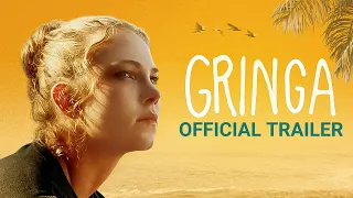 GRINGA - Official Trailer - Starring Steve Zahn, Jess Gabor, Roselyn Sanchez, Judy Greer