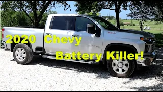 My new 2020 Chevy 2500 HD Kills Batteries!