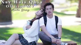 Xav Hais Qhia - Maila Yang (Offical Music Video)