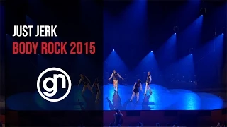 Just Jerk - Body Rock 2015 (Official 4K) #justjerk @geraldnonadoez