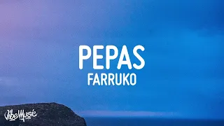 Farruko - Pepas (Lyrics/Letra)