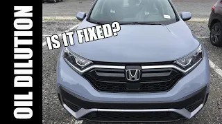 CR-V 1.5T Oil Dilution - IS IT FIXED FOR 2022?