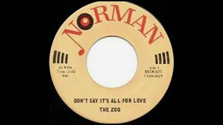 The Zoo  – Don't Say It's All For Love(1966).
