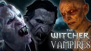 Witcher Monsters: Vampires - Witcher Lore - Witcher Mythology - Witcher 3 lore