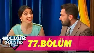 Güldür Güldür Show 77.Bölüm