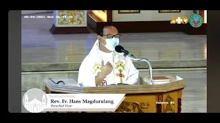 Fr. Hans Magdurulang Reflection August 4, 2021