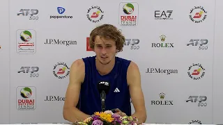 Alexander Zverev - QF Press Conference - 2023 Dubai Duty Free Tennis Championships