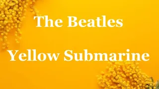 The Beatles - Yellow Submarine[영어자막/한글번역]