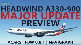 MSFS | Major Update Coming Soon for the Headwind A330-900 Freeware!
