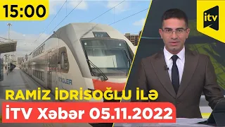 İTV Xəbər - 05.11.2022 (15:00)