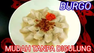 Cara Mudah Membuat Burgo Palembang, TANPA DIGULUNG!!