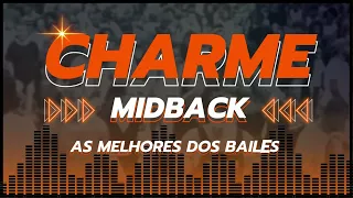 AS MELHORES DO CHARME | R&B MIDBACK 90'S | AS MELHORES DOS BAILES | Sybil, Mark Morisson, Adeva!