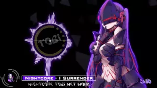 Nightcore - I Surrender