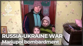 Thousands of Ukrainians trapped in Mariupol facing heavy bombardment