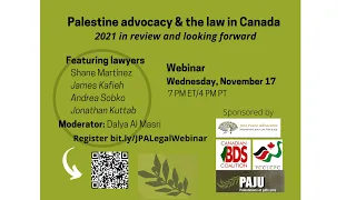 Palestine Advocacy and the Law in Canada: 2021 in review and looking forward