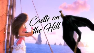 castle on the hill [moana&hiccup]