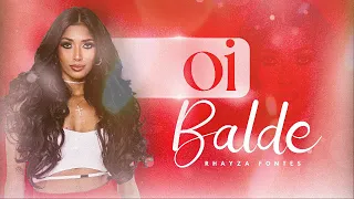 Oi balde (cover) - Rhayza Fontes