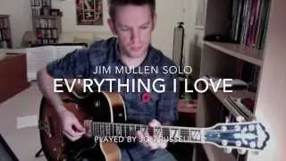 Everything I Love - Jim Mullen Jazz Guitar Solo