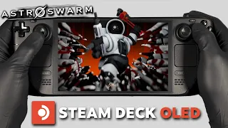 ASTROSWARM | Steam Deck Oled Gameplay | Steam OS