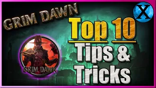 Grim Dawn - 11 Things I Wish I Knew Sooner