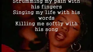 killing Me Softly with His Song with lyric ☆The Fugees ☆ voc.Lauryn Hill