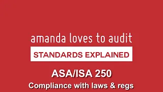 Auditors and THE LAW - ISA/ASA250 Explained