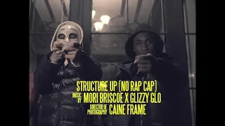 Mori Briscoe x GlizzyGlo - Structure Up (Official Instrumental)