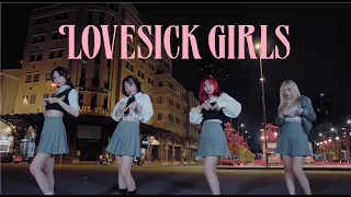 [KPOP IN PUBLIC] BLACKPINK – ‘Lovesick Girls’ || BESTEVER DANCE COVER from HCM Viet Nam