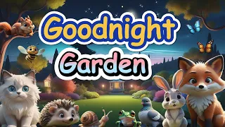 Goodnight Garden Buddies 🌸 FANTASY | ULTIMATE Calming Bedtime Stories for Toddlers | Counting 1-10