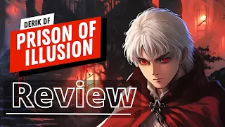 Prison of Illusion | Review