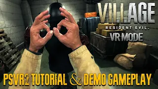 RESIDENT EVIL VILLAGE PSVR2 Tutorial & Demo Full Gameplay Walkthrough || RE Village VR PS5