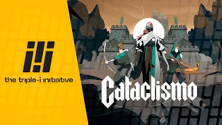 Cataclismo - Triple I Showcase Trailer