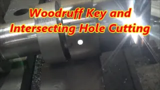 Woodruff Key Cutting and Intersecting Hole Drilling HBM Giddings Mill How To