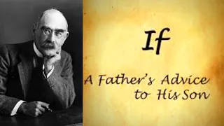 “If—" By Rudyard Kipling | Analysis of the Poem That Changed My Life