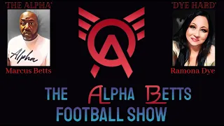 Season 2 Episode1 of The "ALPHABETTS" Football Show /Pre-Season