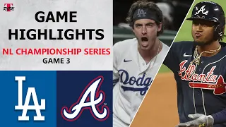 Los Angeles Dodgers vs. Atlanta Braves Game 3 Highlights | NLCS (2020)