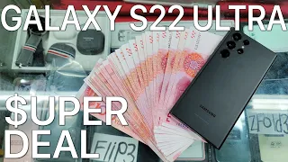 I Bought Super Cheap Galaxy S22 Ultra in China - SUPER DEAL 😲