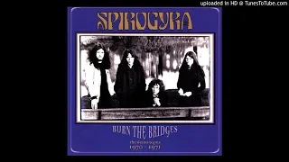 🇬🇧Spirogyra - Burn The Bridges : 16 I Hear You're Going Somewhere (Joe Really)