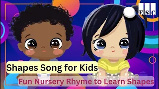 Learn Shapes With This Fun Nursery Rhyme Song For Kids!