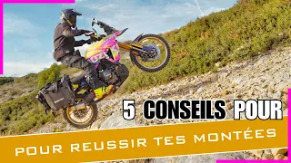 5 conseils pour réussir tes montées