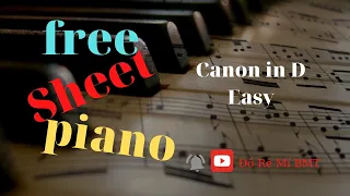 Free sheet piano CANON IN D Easy | Đồ Rê Mí BMT