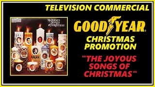 TELEVISION COMMERCIAL - "THE JOYOUS SONGS OF CHRISTMAS" (GOODYEAR PROMO) 1971