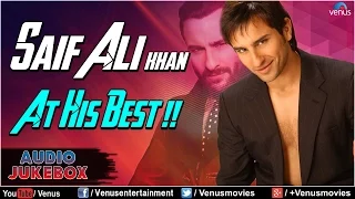 Saif Ali Khan : Songs || Audio Jukebox | Ishtar Music