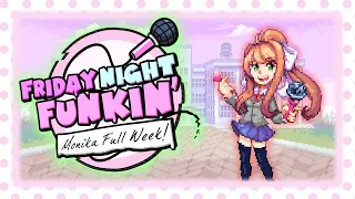 Monika Full Week (Friday Night Funkin') Mod Showcase