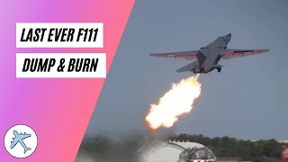 Last Ever F111 Dump & Burn